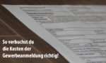 Beitragsbild Gewerbeanmeldung richtig verbuchen